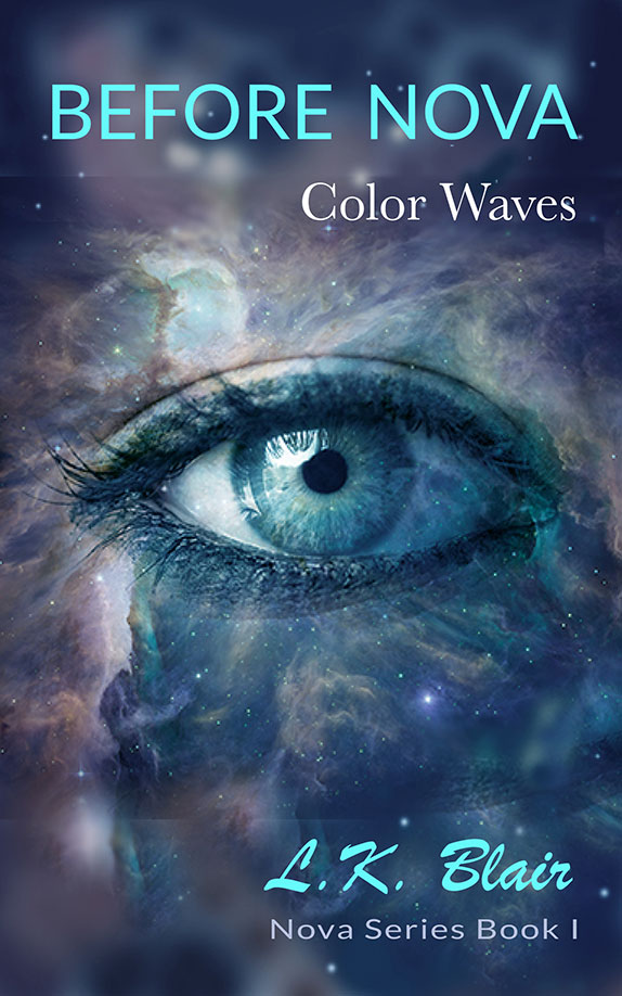 Before Nova Color Waves Nova Series Book I